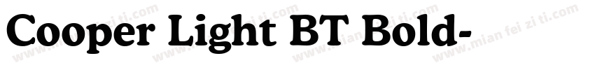 Cooper Light BT Bold字体转换